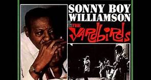 Sonny Boy Williamson II & The Yardbirds - Bye Bye Bird