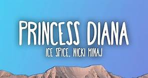 Ice Spice & Nicki Minaj - Princess Diana