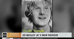 Actor Ed Begley Jr. shares his new memoir “To the Temple of Traquility … And Step on It!”
