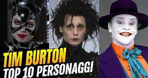 Tim Burton - I migliori 10 personaggi del suo cinema dark