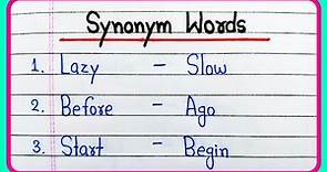 Synonyms words in English | 15 Synonyms words | Common synonyms words | What is synonyms
