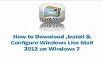 Windows Live Mail installation and configuration guide.