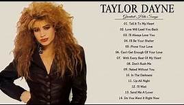 The Greatest Hits Full Album Taylor Dayne 🎵🎵🎵 Best Hits Of Taylor Dayne 2020