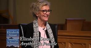 Elizabeth Strout, "Anything Is Possible"