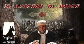 THE MYSTERY OF DANTE, by Louis Nero - Official Trailer HD