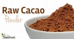 Health Benefits of Cacao Powder and How To Use Cacao Powder