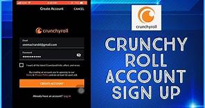 How To Create Crunchyroll Account | Sign Up / Register To Crunchyroll