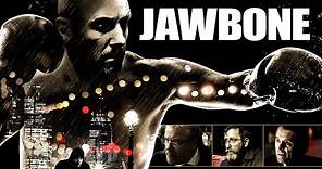 Jawbone - Official Trailer