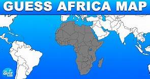 Guess All Countries On Africa Map - Quiz Guess The Country
