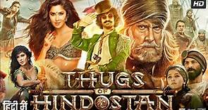 Thugs of Hindostan Full Movie | Aamir Khan | Amitabh Bachchan | Katrina Kaif | Fatima| Review & Fact