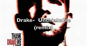 Drake Ft. Alicia Keys - Unthinkable (Offical Remix)