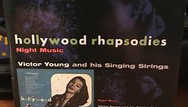 Victor Young And His Singing Strings - Hollywood Rhapsodies - Night Music