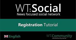 WT:Social - Registration Tutorial