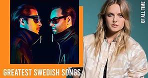 50 Greatest Swedish Songs of All Time 🇸🇪