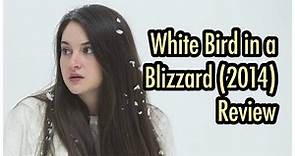 White Bird in a Blizzard (2014) Review
