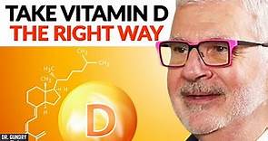 The Best Way To Optimize Your ABSORPTION Of Vitamin D | Dr. Steven Gundry