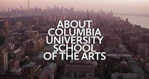 About Columbia University School of the Arts