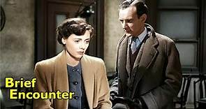 Brief Encounter (1945) 1440p - Celia Johnson | Trevor Howard | Stanley Holloway | Romance/Drama