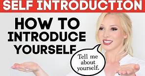 SELF INTRODUCTION | How to Introduce Yourself in English | Tell Me About Yourself Interview Answer