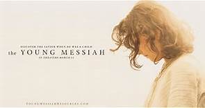 The Young Messiah (2016) Trailer