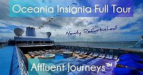 Oceania Insignia Full Tour