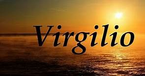 Virgilio, significado y origen del nombre