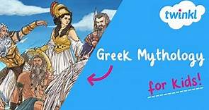 Greek Mythology for Kids | Greek Gods and Goddesses | Twinkl USA