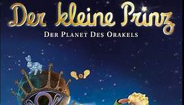 Der kleine Prinz - Der Planet des Orakels - Folge 25