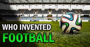 Who Invented Football (The History Of Football aka Soccer In 3 Minutes) | Creative Vision