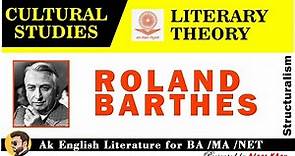 Roland Barthes | Roland Barthes All Concepts | Roland Barthes In English Literature