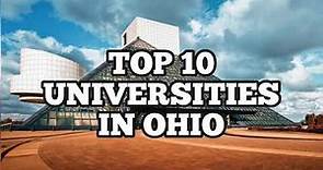 Top 10 Universities in Ohio