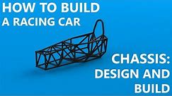 Chassis Part 1: Design and Frame Build