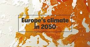 Europe’s climate in 2050