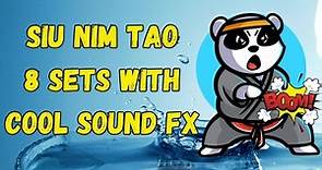 Mastering Yip Man's Siu Nim Tao: 8 Sets With Sound Effects - A Tribute to Chinese Kung Fu