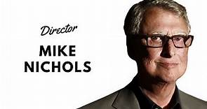 Mike Nichols - Director