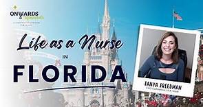 Life as a Nurse in Florida