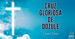 Cruz Gloriosa de Dozulé - Oración diaria