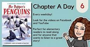 Mr. Popper's Penguins Chapter 6 | Chapter a Day Read-a-long with Miss Kate