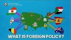 What Is Foreign Policy?