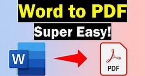 How To Convert Word To PDF (3 Easy Methods!)