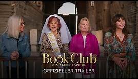 Book Club – Ein neues Kapitel | Offizieller Trailer deutsch/german HD
