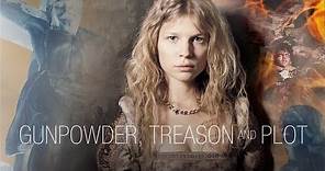 Gunpowder, Treason and Plot - Full Movie