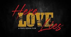 Here Love Lies - Official TRAILER Netflix