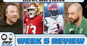 2023 NFL Week 5 Review | PFF NFL Show