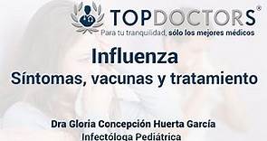 ¿Qué es la influenza? síntomas, vacuna y tratamientos