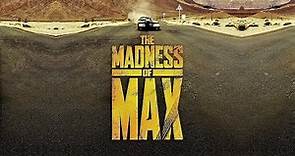 The Madness Of Mad Max - Documental (Subtitulado)