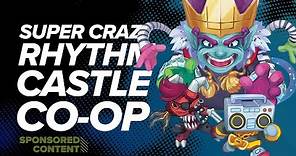 Super Crazy Rhythm Castle Co-op Launch Day Livestream! (Sponsored Content)