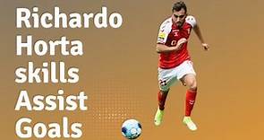 Ricardo Horta Magical Skills Goals and Assist