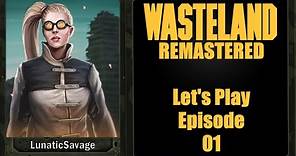 Wasteland 1 Remastered - Let's Play Episode 01