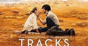 Tracks - Trailer (Mia Wasikowska, Adam Driver)